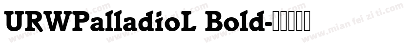 URWPalladioL Bold字体转换